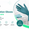Benefits of Nitrile Examination Gloves in Homecare